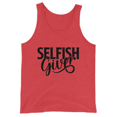 Selfish Giver Unisex Tank | Black Graphic