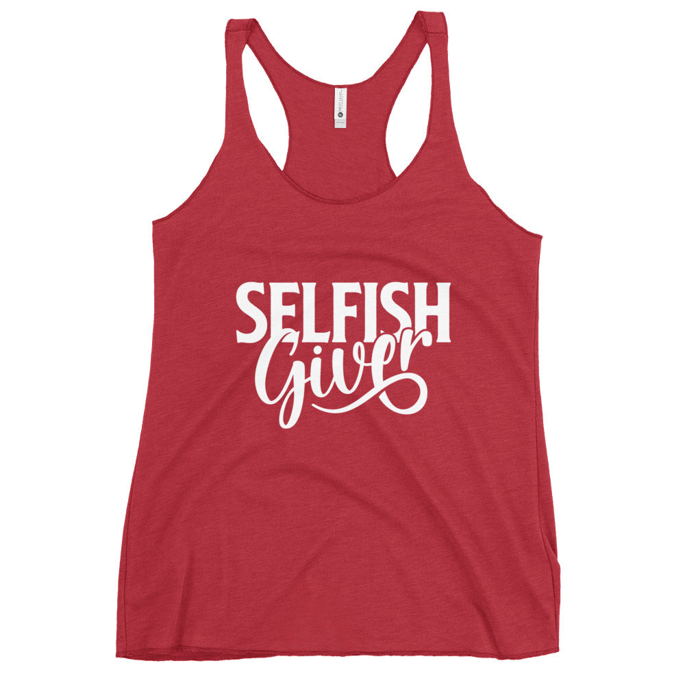 Selfish Giver Women's Racerback Tank