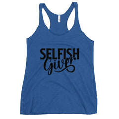 Selfish Giver Women's Racerback Tank | Black Graphic